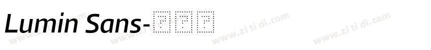 Lumin Sans字体转换